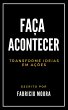 Faça Acontecer: Transforme Ideias em... - Bild 1