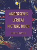 Andersen's lyrical picture book (eBook, ePUB) Andersen's lyrical picture book (eBook, ePUB)