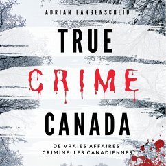 Cover True Crime Canada (MP3-Download)