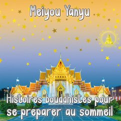 Histoires bouddhistes pour se préparer au sommeil (MP3-Download) - Brokopf, Wilhelm-Georg