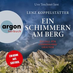 Ein Schimmern am Berg - Ein Fall für Commissario Grauner (MP3-Download) - Koppelstätter, Lenz