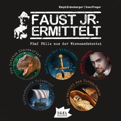 Cover Faust jr. ermittelt. Fünf Fälle aus der Wissensdetektei (MP3-Download)