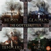 Die Gottesritter: Sammelband zur packenden Mittelalter Sage von Tom Melley (MP3-Download) Die Gottesritter: Sammelband zur packenden Mittelalter Sage von Tom Melley (MP3-Download)