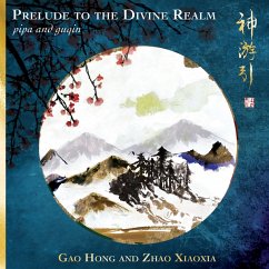 Prelude To The Divine Realm - Hong,Gao/Zhao,Xiaoxia