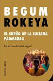 El sueño de la sultana / Padmarag (eBook, ePUB) El sueño de la sultana / Padmarag (eBook, ePUB)