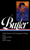 Octavia E. Butler: Lilith's Brood: The Xenogenesis Trilogy (LOA #393) (eBook, ePUB) Octavia E. Butler: Lilith's Brood: The Xenogenesis Trilogy (LOA #393) (eBook, ePUB)