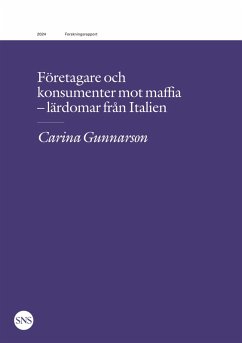 Företagare och konsumenter mot maffia (eBook, ePUB) - Gunnarson, Carina