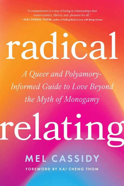 Radical Relating (eBook, ePUB) Radical Relating (eBook, ePUB)