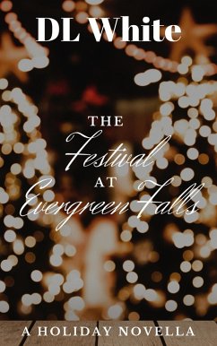 Cover The Festival at Evergreen Falls (The Holiday Shorts, #5) (eBook, ePUB)