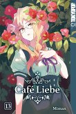 Café Liebe, Band 13 (eBook, PDF) Café Liebe, Band 13 (eBook, PDF)