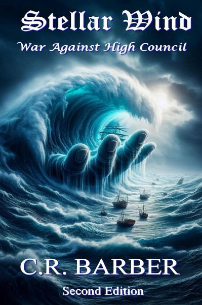 Stellar Wind, War Against High Council (eBook, ePUB)