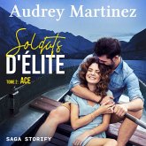 Soldats d'Élite, tome 2 : ACE (MP3-Download) Soldats d'Élite, tome 2 : ACE (MP3-Download)