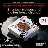 Sherlock Holmes und die Kartenspielrunde (Die Abenteuer des alten Sherlock Holmes, Folge 21) (MP3-Download) Sherlock Holmes und die Kartenspielrunde (Die Abenteuer des alten Sherlock Holmes, Folge 21) (MP3-Download)