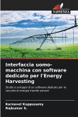 Interfaccia uomo-macchina con software dedicato per l'Energy Harvesting Interfaccia uomo-macchina con software dedicato per l'Energy Harvesting