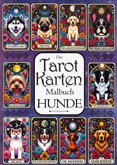 Cover Tarot Malbuch - Tarotkarten Hunde - Entspannung, Meditation und Magie
