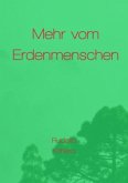Mehr vom Erdenmenschen Mehr vom Erdenmenschen