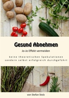 Gesund Abnehmen Jo - Jo - Effekt vermeiden