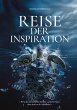 Reise der Inspiration...ist mehr als... - Bild 1