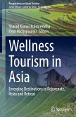 Wellness Tourism in Asia