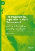 The Sustainability Imperative in Media Development The Sustainability Imperative in Media Development