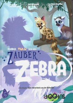 Cover ANDO TULU und das ZAUBER ZEBRA
