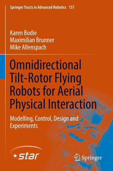 Omnidirectional Tilt-Rotor Flying Robots for Aerial Physical Interaction Omnidirectional Tilt-Rotor Flying Robots for Aerial Physical Interaction