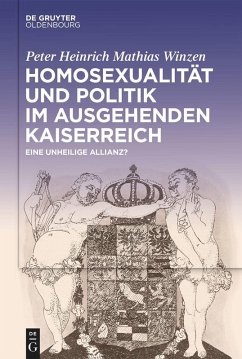 Cover Homosexualität und Politik im ausgehenden Kaiserreich