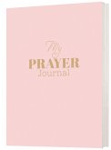 My Prayer Journal My Prayer Journal