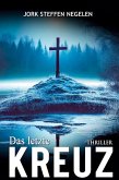 Das letzte Kreuz Das letzte Kreuz