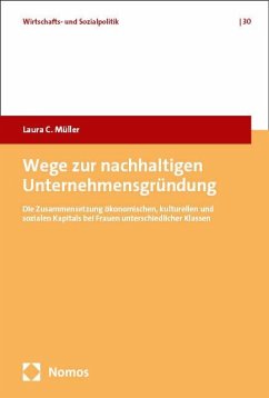 Wege zur nachhaltigen Unternehmensgründung - Müller, Laura C.