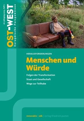 Ost-West. Europäische Perspektiven 1/2025. Menschen und Würde Ost-West. Europäische Perspektiven 1/2025. Menschen und Würde