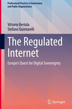 The Regulated Internet - Bertola, Vittorio;Quintarelli, Stefano