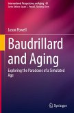 Baudrillard and Aging Baudrillard and Aging