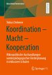 Koordination - Macht - Kooperation - Bild 1