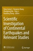Scientific Investigation of Continental Earthquakes and Relevant Studies Scientific Investigation of Continental Earthquakes and Relevant Studies