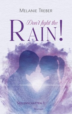 Cover Don't fight the Rain!
