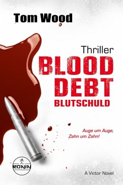 Cover Blood Debt - Blutschuld. Auge um Auge, Zahn um Zahn.
