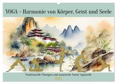 YOGA - Harmonie von Körper, Geist und Seele (Wandkalender 2025 DIN A2 quer), CALVENDO Monatskalender