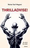 Thrilladvise!