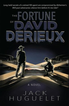 The Fortune of David DeRieux - Huguelet, Jack