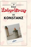 Eine Liebeserklärung an Konstanz