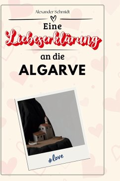 Cover Eine Liebeserklärung an die Algarve