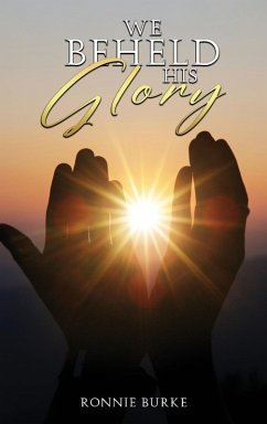 Cover WE BEHELD HIS GLORY