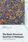The Basic Structure Doctrine in Malaysia The Basic Structure Doctrine in Malaysia