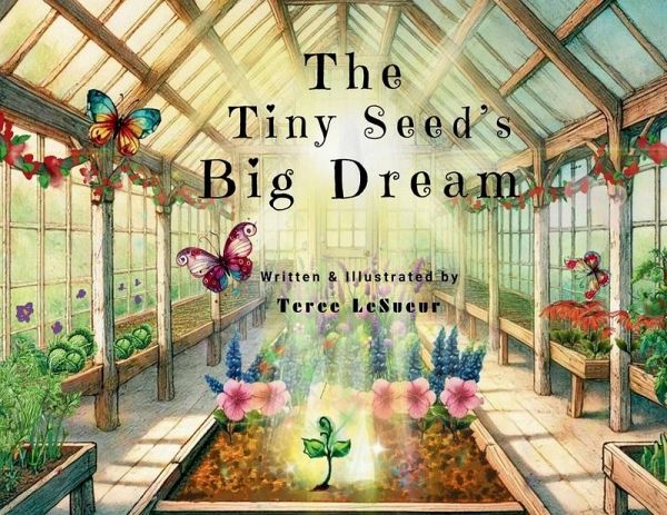 The Tiny Seed's Big Dream