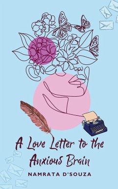 Cover A Love Letter to the Anxious Brain
