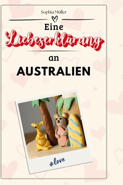 Cover Eine Liebeserklärung an Australien