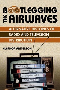 Cover Bootlegging the Airwaves