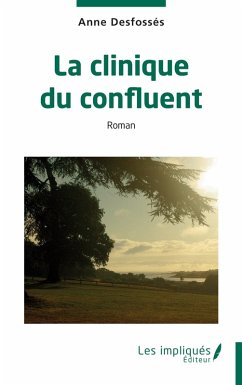 Cover La clinique du confluent