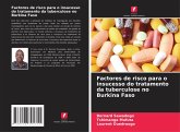 Factores de risco para o insucesso do tratamento da tuberculose no Burkina Faso Factores de risco para o insucesso do tratamento da tuberculose no Burkina Faso